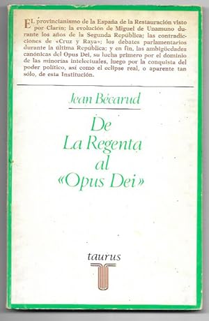 De La Regenta al Opus Dei