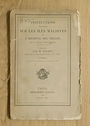 Instructions nautiques sur les Iles Maldives et l'archipel des Chagos.