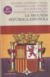 Seller image for LA SEGUNDA REP?BLICA ESPA?OLA (R?STICA) for sale by Agapea Libros