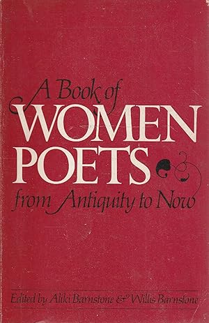 Bild des Verkufers fr A book of women poets from antiquity to now zum Verkauf von Messinissa libri