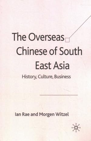 Imagen del vendedor de Overseas Chinese of South East Asia : History, Culture, Business a la venta por GreatBookPrices