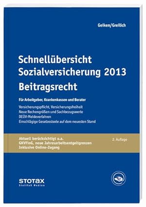 Immagine del venditore per Schnellbersicht Sozialversicherung 2013 - Beitragsrecht: Fr Arbeitgeber, Krankenkassen und Berater venduto da getbooks GmbH