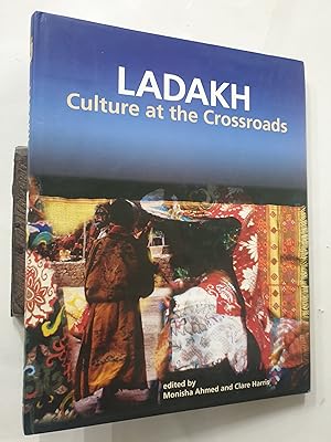 Bild des Verkufers fr Ladakh. Culture At The Cross Roads. zum Verkauf von Prabhu Book Exports