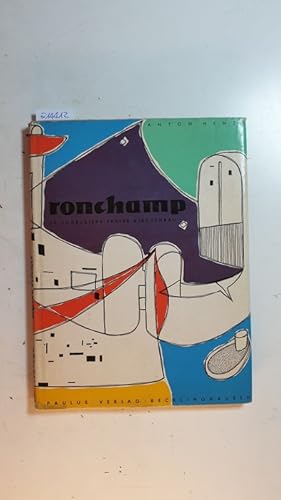 Ronchamp : le Corbusiers 1. Kirchenbau