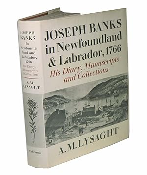Image du vendeur pour Joseph Banks in Newfoundland and Labrador, 1766: his diary, manuscripts and collections. mis en vente par Andrew Isles Natural History Books