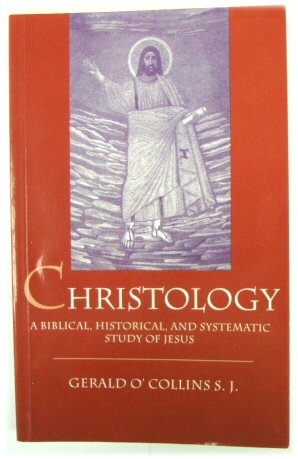Image du vendeur pour Christology: A Biblical, Historical, and Systematic Study of Jesus mis en vente par PsychoBabel & Skoob Books
