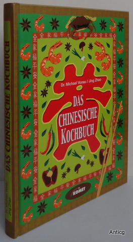 Bild des Verkufers fr Das chinesische Kochbuch. zum Verkauf von Antiquariat Gntheroth