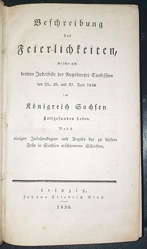 Beschreibung der Feierlichkeiten, welche am dritten Jubelfeste der Augsburger Confession den 25.,...