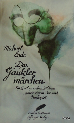 Seller image for Das Gauklermrchen. Ein Spiel in sieben Bildern sowie einem Vor- und Nachspiel. for sale by Antiquariat Gntheroth