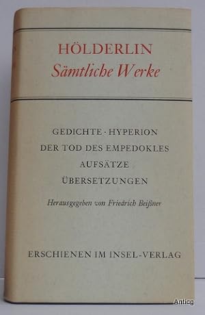 Sämtliche Werke. Herausgegeben von Friedrich Beißner.