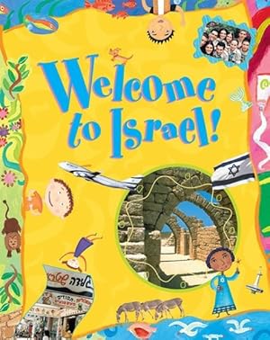 Bild des Verkufers fr Welcome to Israel! zum Verkauf von GreatBookPrices