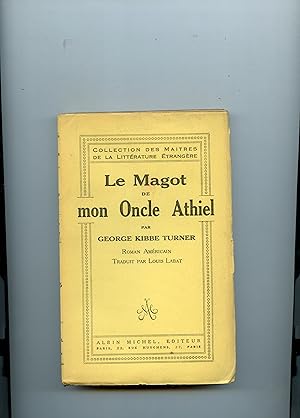 Image du vendeur pour LE MAGOT DE MON ONCLE ATHIEL .Roman amricain traduit par Louis Labat mis en vente par Librairie CLERC