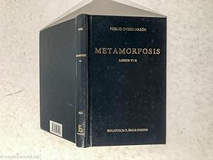 Imagen del vendedor de Metamorfosis II. Libros VI-X a la venta por La Social. Galera y Libros