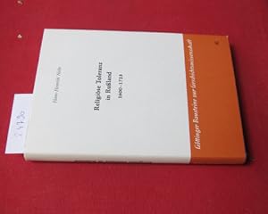 Bild des Verkufers fr Religise Toleranz in Russland : 1600 - 1725. Gttinger Bausteine zur Geschichtswissenschaft ; Bd. 41 zum Verkauf von Versandantiquariat buch-im-speicher