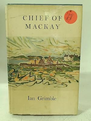 Seller image for Chief of Mackay for sale by World of Rare Books