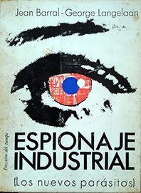 Seller image for ESPIONAJE INDUSTRIAL for sale by CENTRAL LIBRERA REAL FERROL