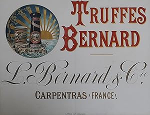 "TRUFFES BERNARD (CARPENTRAS)" Affiche d'intérieur originale entoilée Chromo-litho / B. ARNAUD IM...
