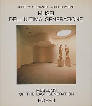 Musei dell'ultima generazione