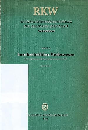 Bild des Verkufers fr Innerbetriebliches Frderwesen; Erfahrungen einer englischen Studienkommission in USA zum Verkauf von Bcherhandel-im-Netz/Versandantiquariat