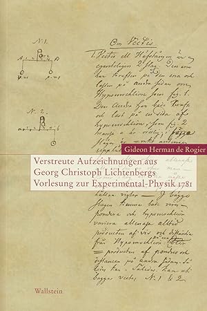 Verstreute Aufzeichnungen aus Georg Christoph Lichtenbergs Vorlesungen über die Experimental-Phys...