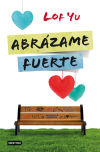 Imagen del vendedor de Abrzame fuerte a la venta por AG Library