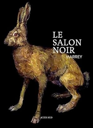 Image du vendeur pour Le Salon noir mis en vente par librairie philippe arnaiz