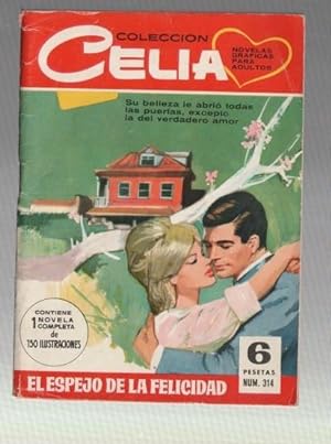 Imagen del vendedor de Celia numero 314: El espejo de la felicidad a la venta por El Boletin