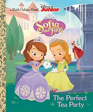 Seller image for The Perfect Tea Party (Disney Junior: Sofia the First) (Little Golden Book) for sale by Reliant Bookstore