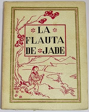 Bild des Verkufers fr LA FLAUTA DE JADE. Amor y poesia en Oriente zum Verkauf von Librera Urbe