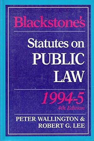 Imagen del vendedor de Blackstone's Statutes on Public Law (Blackstone's Statute Books) a la venta por WeBuyBooks