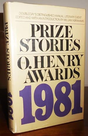 Imagen del vendedor de Prize Stories 1981 The O'Henry Awards (Signed by Joyce Carol Oates, Cynthia Ozick, Paul Theroux and Inscribed by Tobias Wolff) a la venta por Derringer Books, Member ABAA