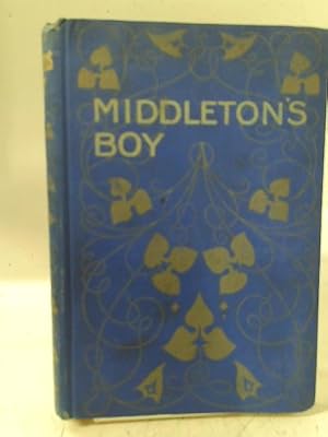Seller image for Middleton's Boy for sale by World of Rare Books
