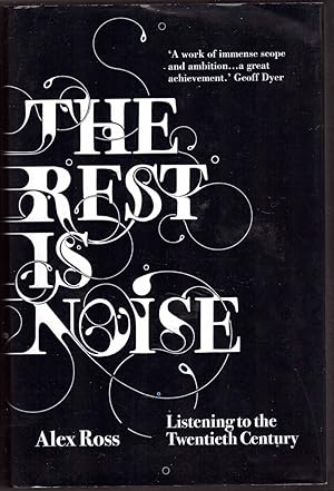 Seller image for The Rest Is Noise for sale by HAUNTED BOOKSHOP P.B.F.A.