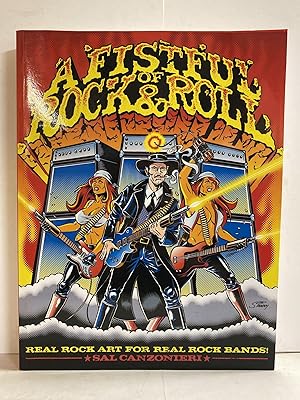 Image du vendeur pour A Fistful of Rock & Roll: Real Rock Art for Real Rock Bands mis en vente par Chamblin Bookmine