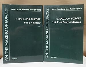 Immagine del venditore per A soul for Europe. Vol. 1: A Reader. Vol. 2: An Essay Collection. venduto da Dieter Eckert