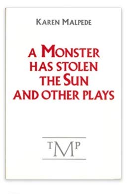 Seller image for A Monster Has Stolen the Sun and Other Plays for sale by Redux Books