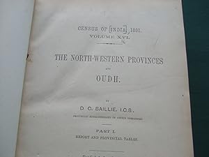 Census of India 1891. Volume XVI. [ the NorthWestern Provinces and Oudh