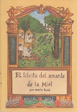 Imagen del vendedor de EL LIBRITO DEL AMANTE DE LA MIEL a la venta por Librera Vobiscum