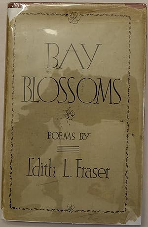 Seller image for Bay Blossoms for sale by Faith In Print