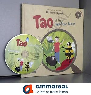 Bild des Verkufers fr Tao et les papillons bleus (1CD audio) zum Verkauf von Ammareal