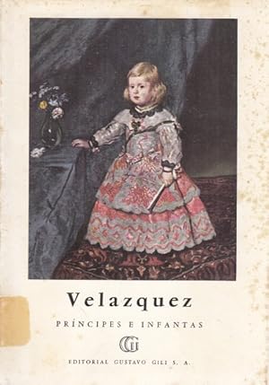 Bild des Verkufers fr VELZQUEZ. PRNCIPES E INFANTAS zum Verkauf von Librera Vobiscum