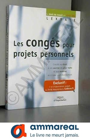 Image du vendeur pour Les congs pour projets personnels mis en vente par Ammareal