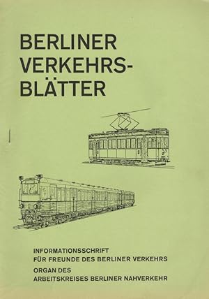 Seller image for Berliner Verkehrsblter. Informationsschrift fr Freunde des Berliner Verkehrs. Organ des Arbeitskreises Berliner Nahverkehr. Jahrgang 16 - Nr. 12. for sale by Antiquariat Fluck