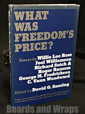 Imagen del vendedor de What Was Freedom's Price? a la venta por Boards & Wraps