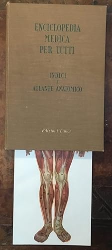 Enciclopedia medica per tutti-Indici e atlante anatomico