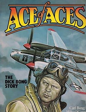 Image du vendeur pour Ace of Aces The Dick Bong Story mis en vente par Crossroad Books