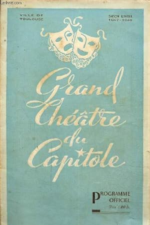 Grand théâtre du Capitole - Programme officiel, saison lyrique 1947-1948