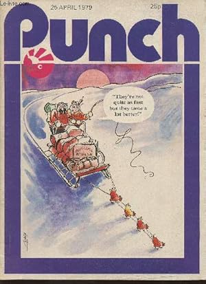 Immagine del venditore per Punch- 25 April 1979-Sommaire: Crossman shock latest- Lifting gear- see no evil- labourtory specimens- Diary of a floating voter- When the vote comes in- stately gnomes- Lost week in Malta- etc. venduto da Le-Livre