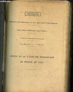 Ministère des finances et des affaires économiques - Confidentiel : Aperçu de la situation économ...