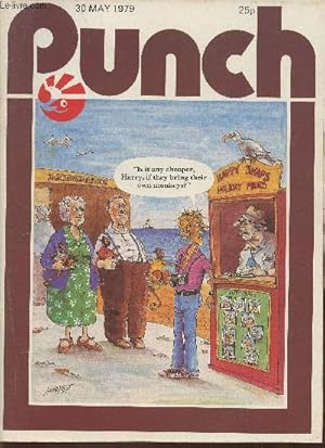 Bild des Verkufers fr Punch - 30 May 1979-Sommaire: Freaky fables- Terminal disease- Royal Ghillie- Star turn- Castles in the air- Are you qualified to vote?- new novels for old- The las schoolboy- Big money scandal- etc. zum Verkauf von Le-Livre